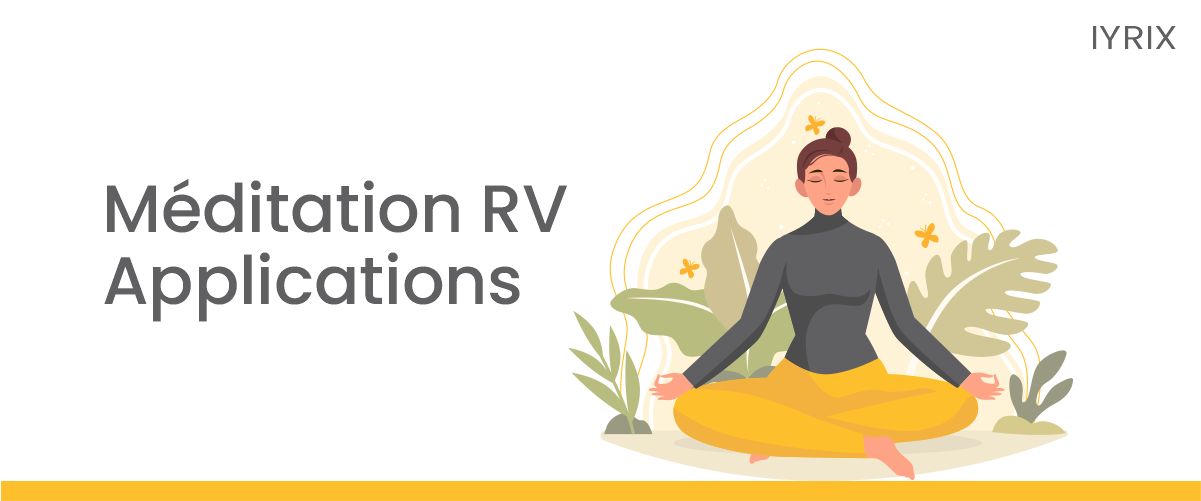 Application de méditation VR